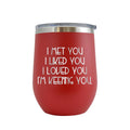 Engraved 12 oz Red Wine Cup V359
